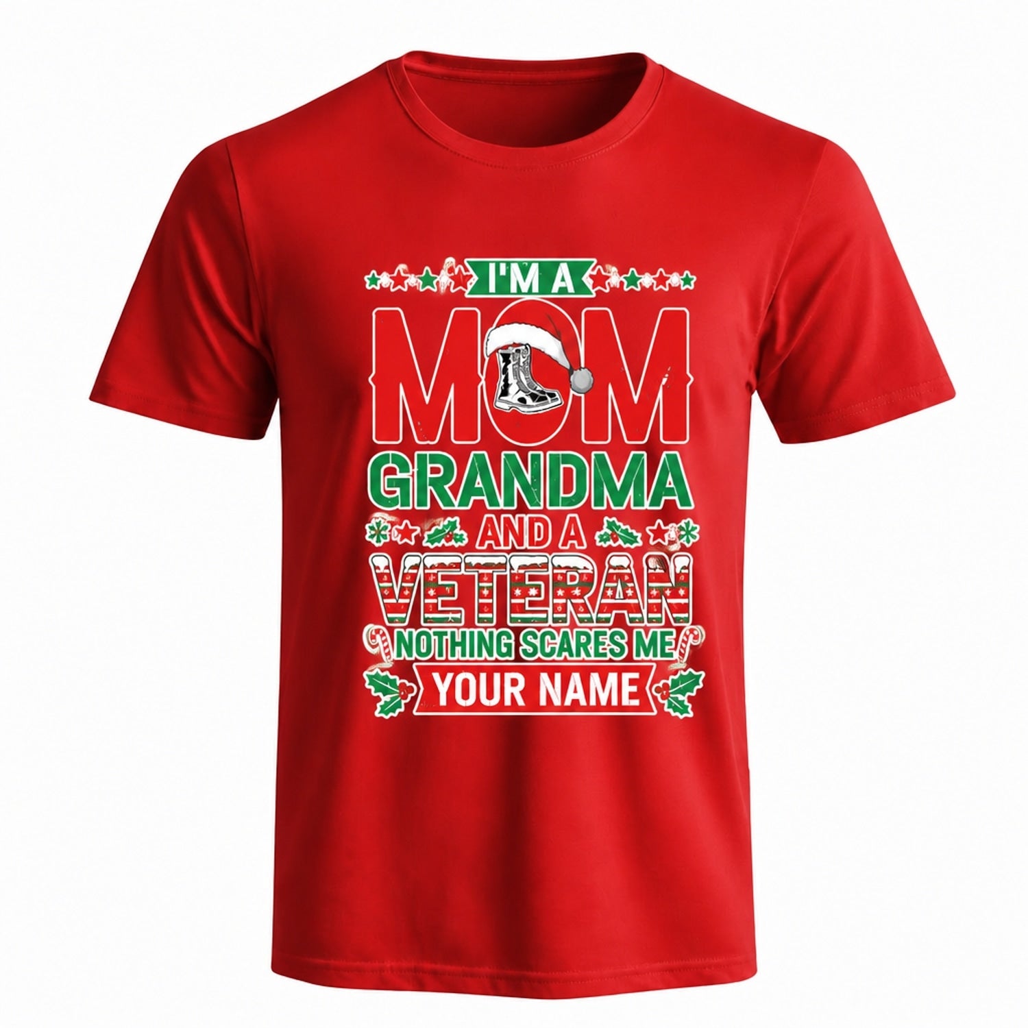 I'M A Mom Grandma And A Veteran Christmas T Shirt Personalized Name Family Military Holiday Red Front View