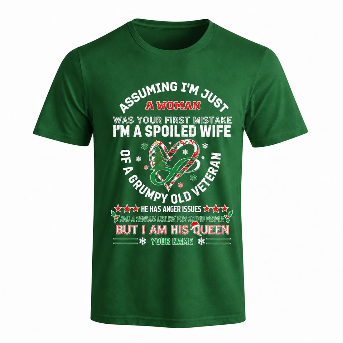 I'M A Spoiled Wife Of A Grumpy Old Veteran Christmas T Shirt Personalized Military Family Front View