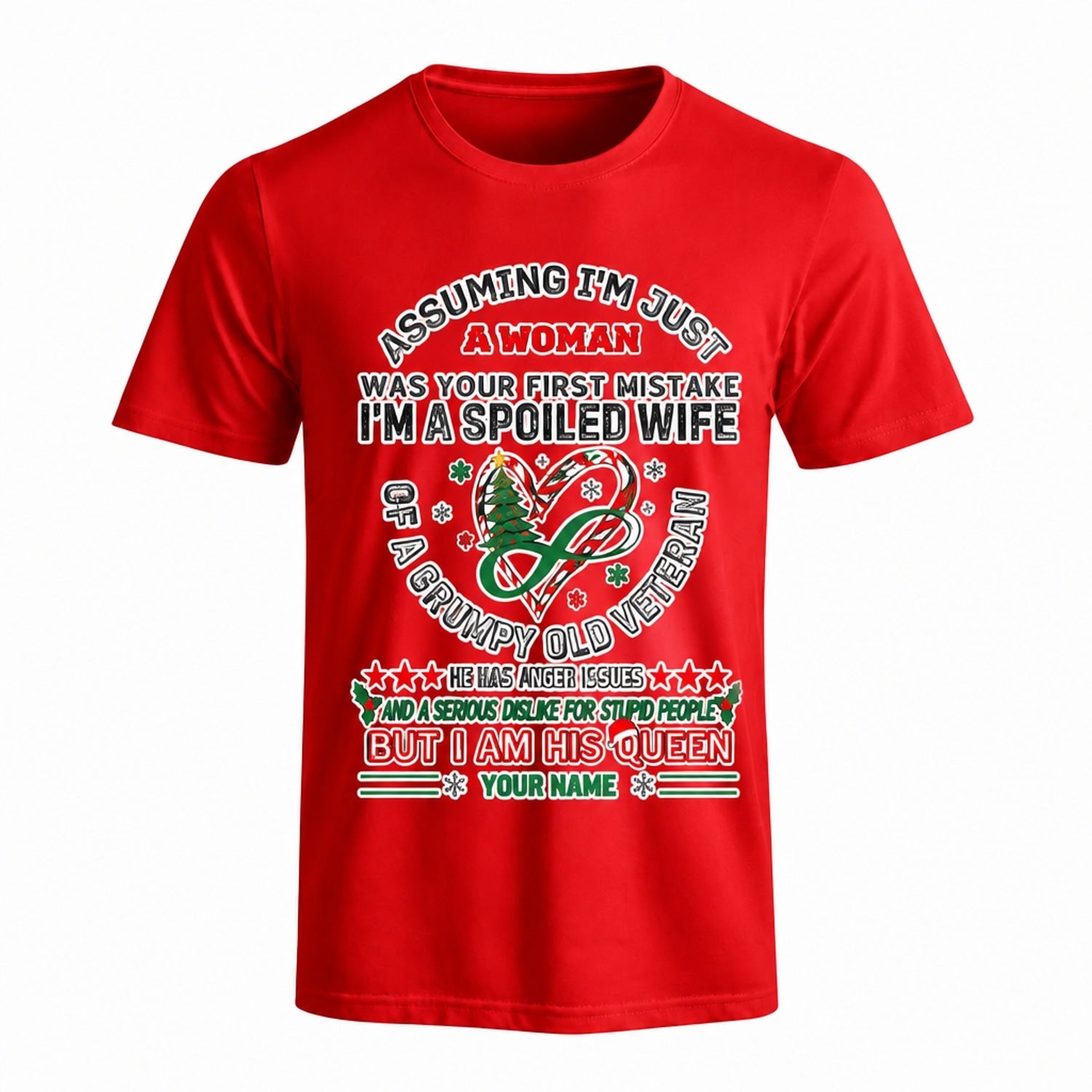 I'M A Spoiled Wife Of A Grumpy Old Veteran Christmas T Shirt Personalized Military Family Red Front View