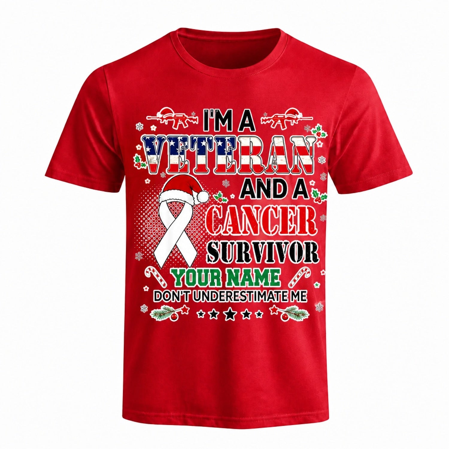 I'M A Veteran And A Cancer Survivor Christmas T Shirt Personalized Awareness Military Holiday Red Front View