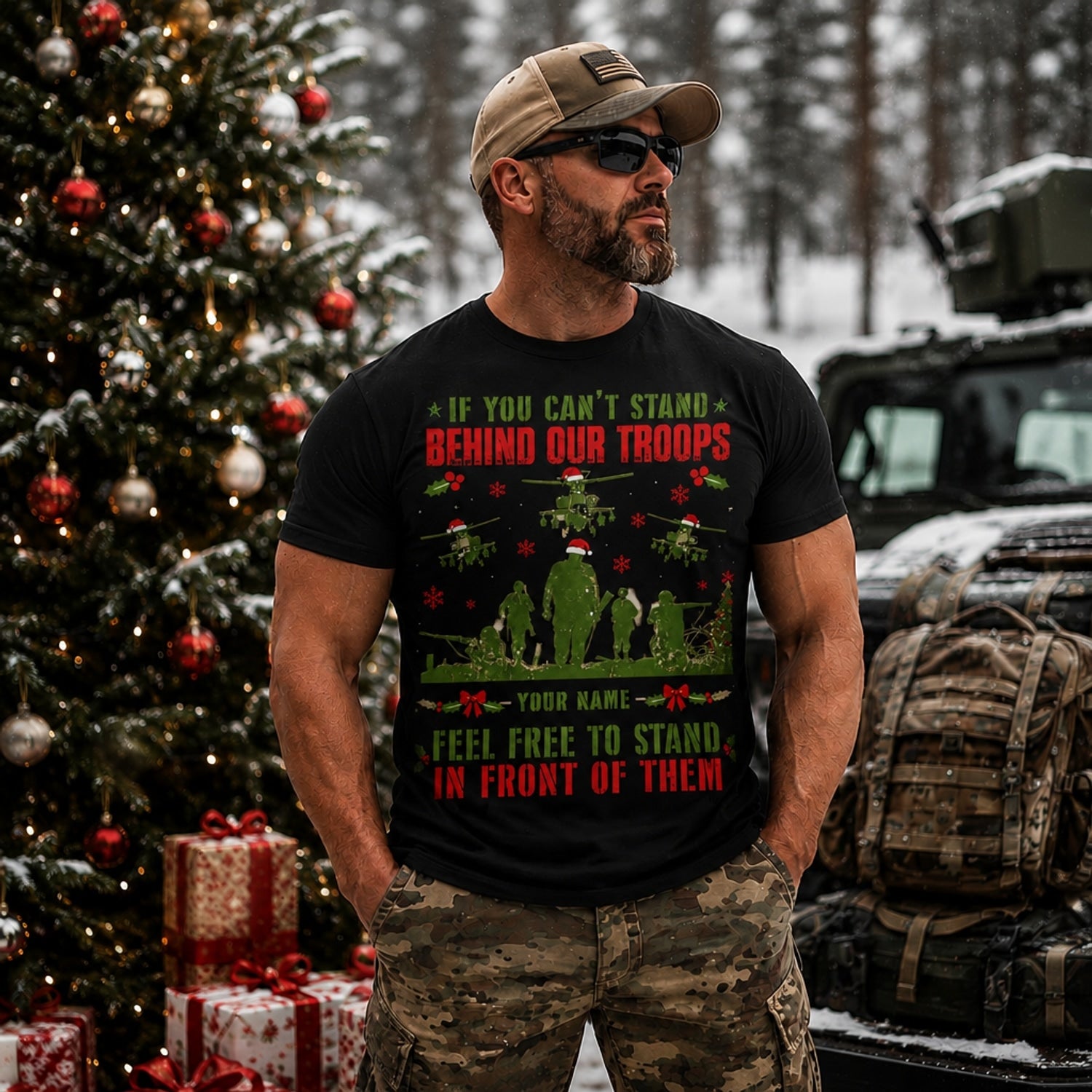 If You Can'T Stand Behind Our Troops Feel Free To Stand In Front Of Them Veteran Christmas T Shirt Outdoor Model