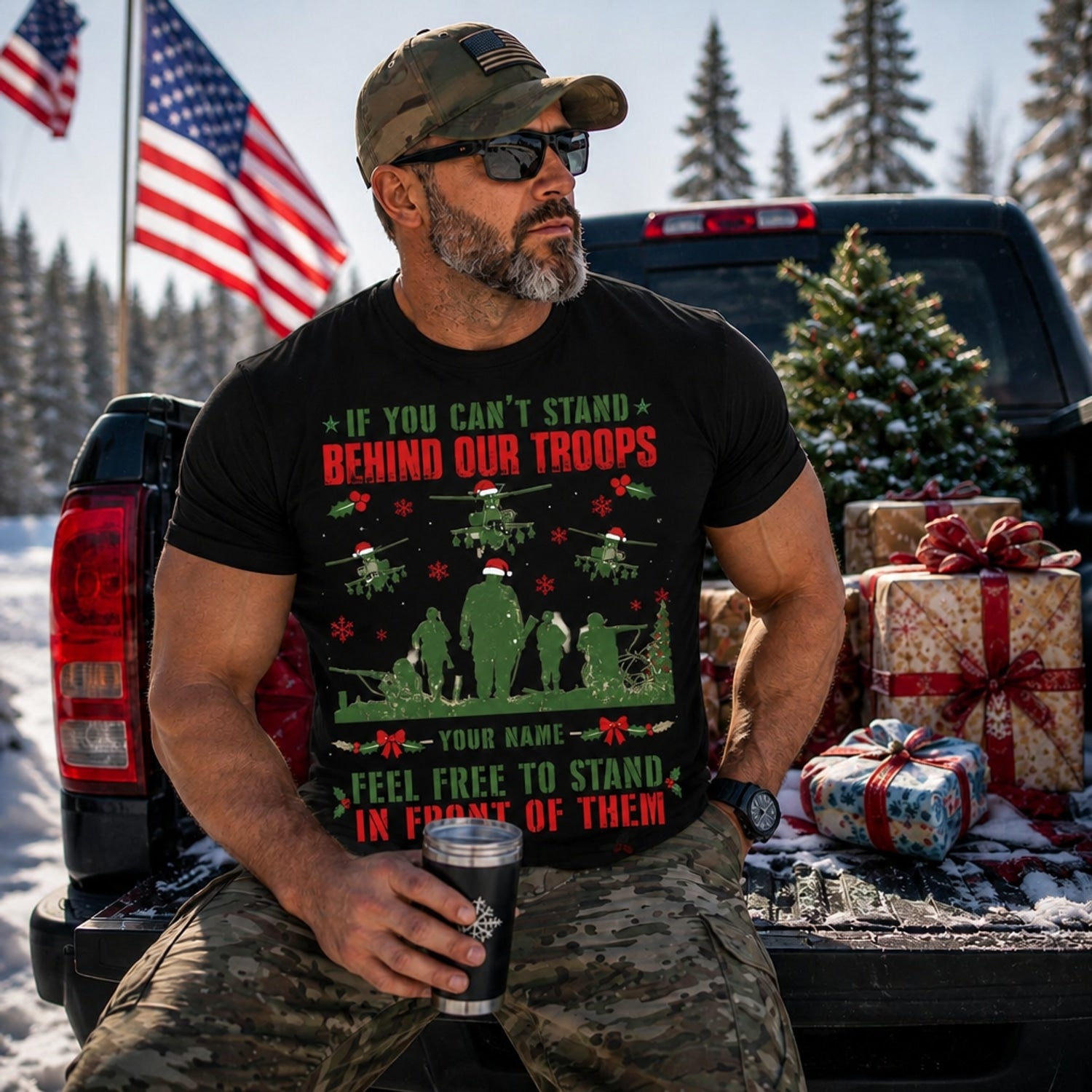 If You Can'T Stand Behind Our Troops Feel Free To Stand In Front Of Them Veteran Christmas T Shirt Truck Lifestyle