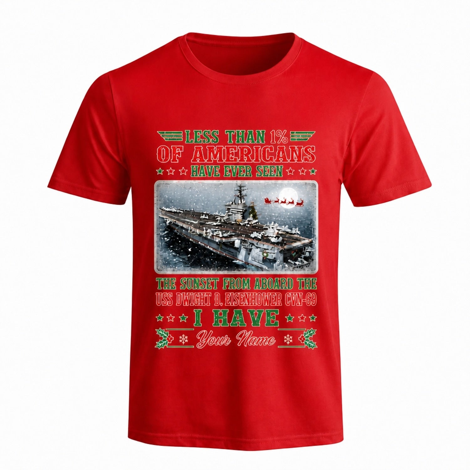 Less Than 1% Of Americans Have Served Aircraft Carrier Veteran Christmas T Shirt Personalized Less Than Front View OF Americans Have Served Aircraft Carrier Veteran Christmas T Shirt Personalized Red Front View
