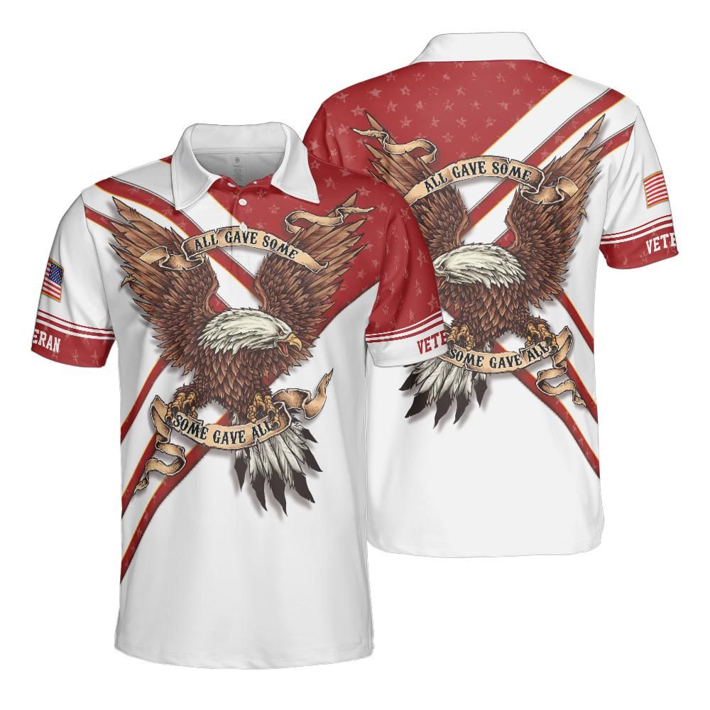 Veteran Polo Shirt, Veteran All Gave Some Some Gave All Polo Shirt