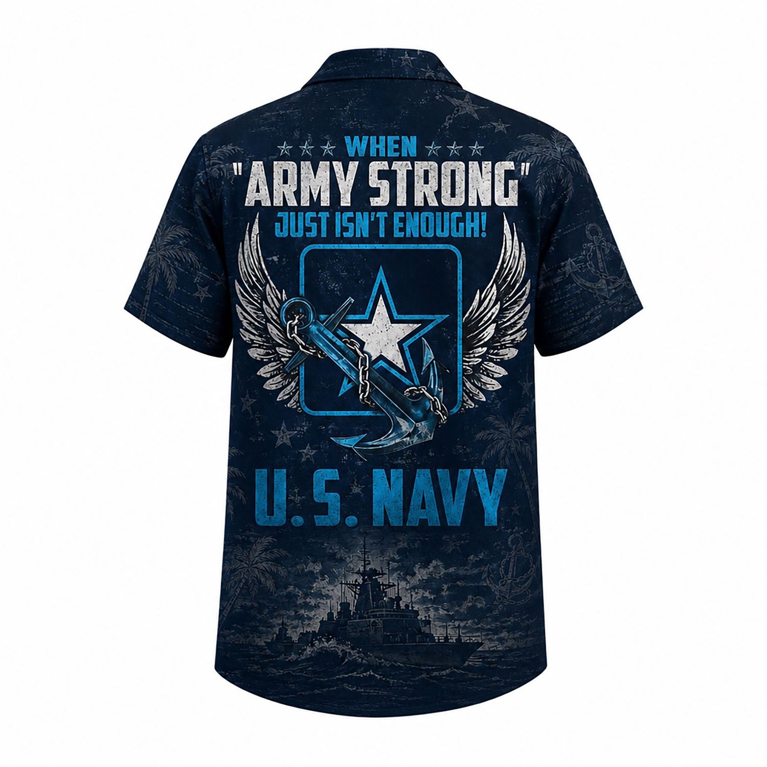 Back view mockup of the US Navy shirt showing the large distressed slogan, winged star-anchor crest, and a stealth warship at the bottom hem