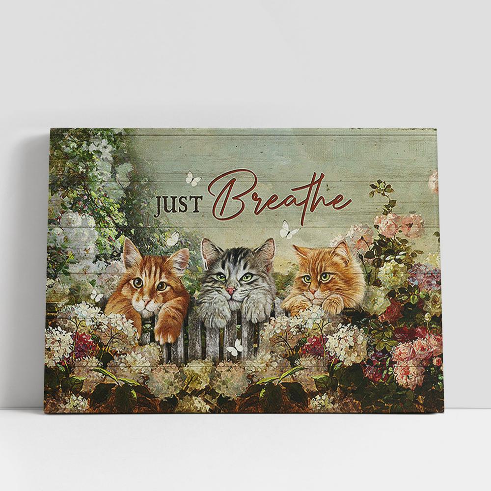 Adorable Cat Just Breathe Canvas Wall Art, Bible Verse Canvas, Religious Prints