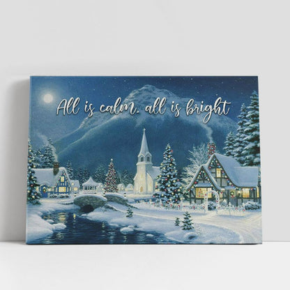 All Is Calm All Is Bright, Country Church Starry Night, Christmas Canvas Wall Art, Christian Gifts Wall Decor