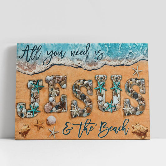 All You Need Is Jesus And The Beach Large Canvas Art, Christian Gifts Wall Art Home Decor, Religious Canvas Prints