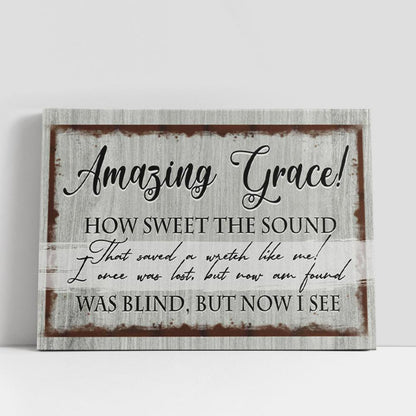 Amazing Grace How Sweet The Sound Canvas Wall Art Print, Christian Gifts Wall Decor