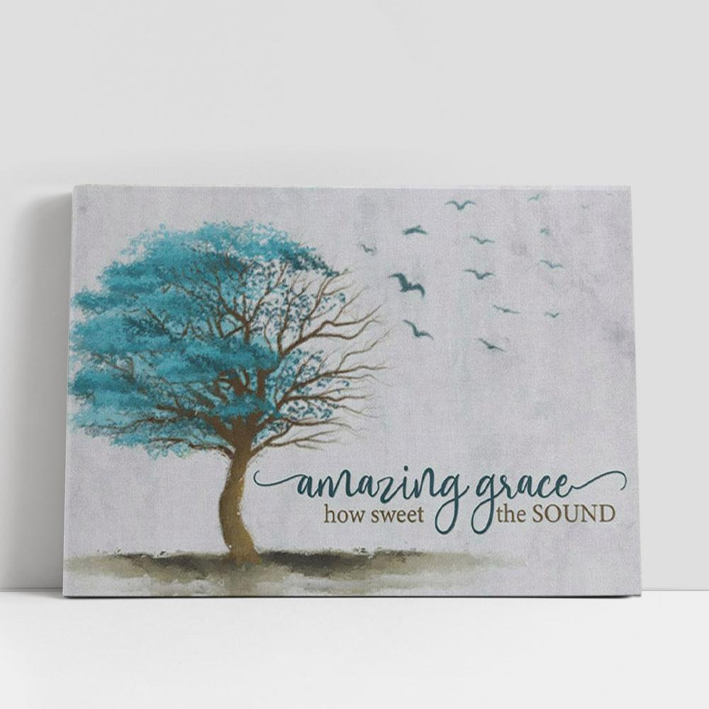 Amazing Grace How Sweet The Sound Christian Gifts Canvas Wall Art Print, Christian Gifts Wall Decor