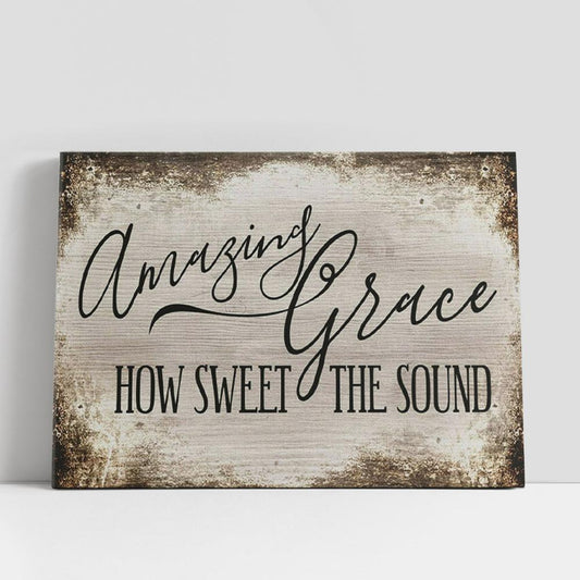 Amazing Grace Wall Art, Christian Gifts Canvas Wall Art, Christian Gifts Wall Decor