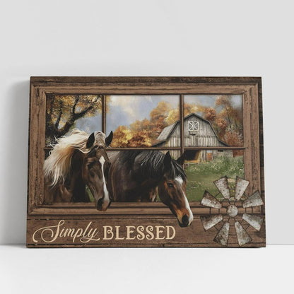 Amazing Horse Farm Simply Blessed Canvas Poster