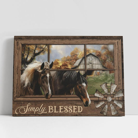Amazing Horse Farm Simply Blessed Canvas Poster