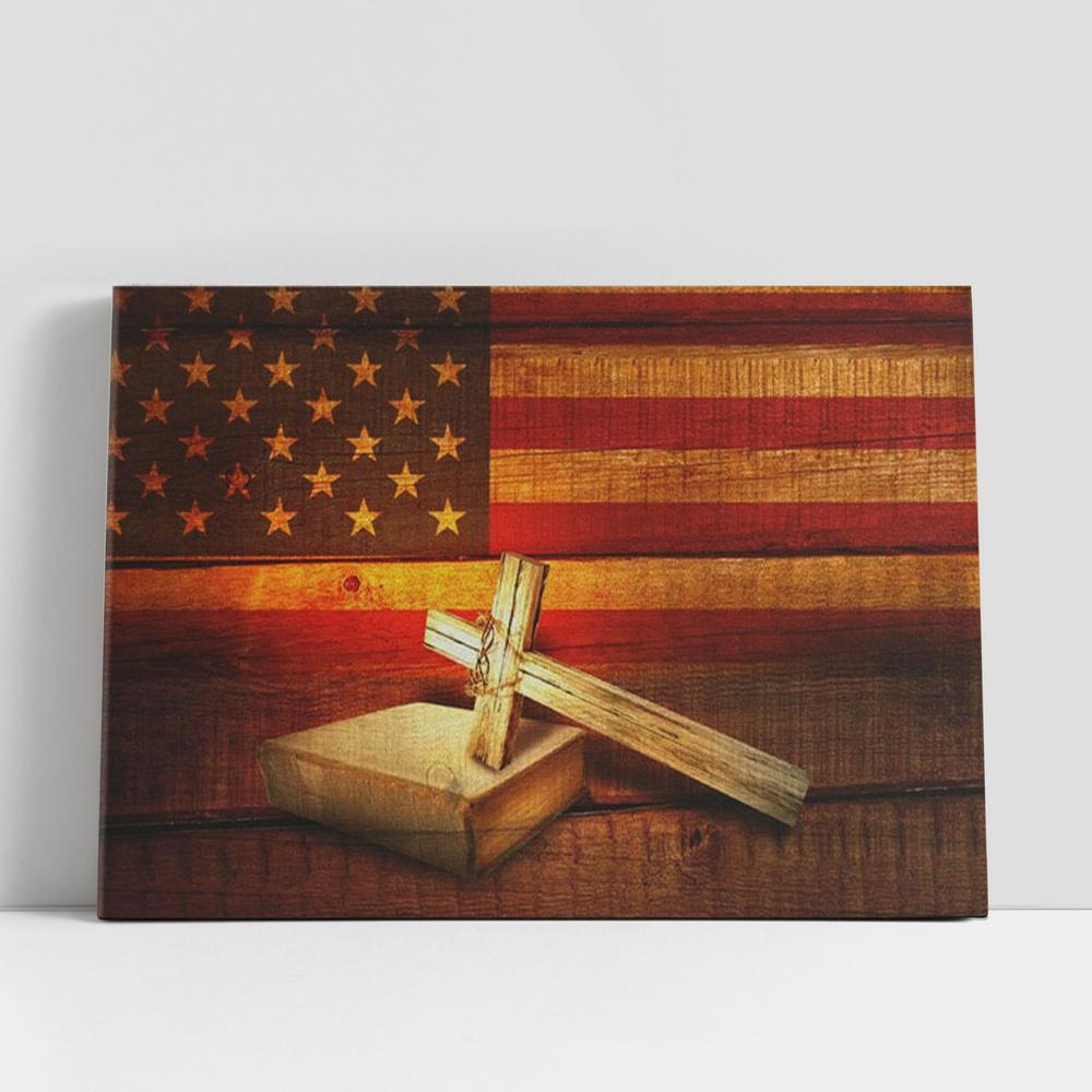 American Flag With Cross Holy Bible Canvas Print, Christian Gifts Wall Art, Christian Gifts Wall Decor