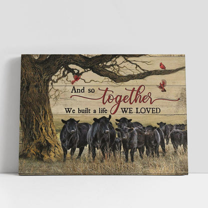 And So Together We Built A Life We Loved Cow Red Cardinal Wall Art Canvas, Christian Gifts Wall Art, Religious Art