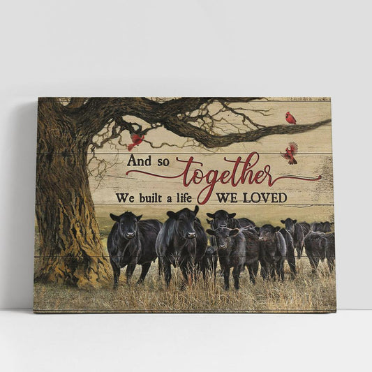 And So Together We Built A Life We Loved Cow Red Cardinal Wall Art Canvas, Christian Gifts Wall Art, Religious Art