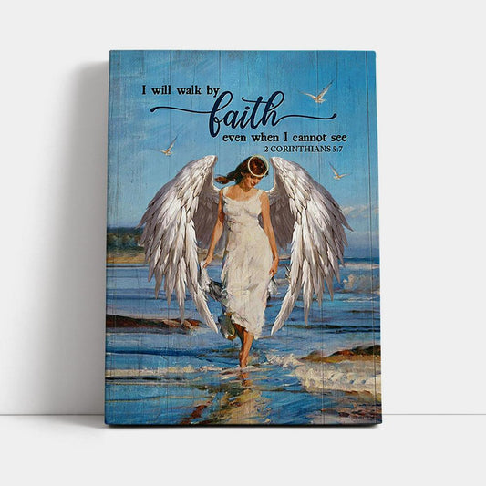 Angel Wings Ocean I Will Walk By Faith Canvas Wall Art - Christian Canvas Prints - Bible Verse Canvas Art