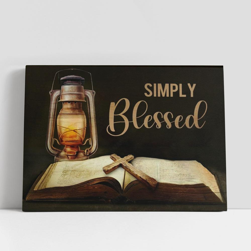 Antique Lantern, Vintage Bible, Cross Drawing, Simply Blessed Canvas Poster