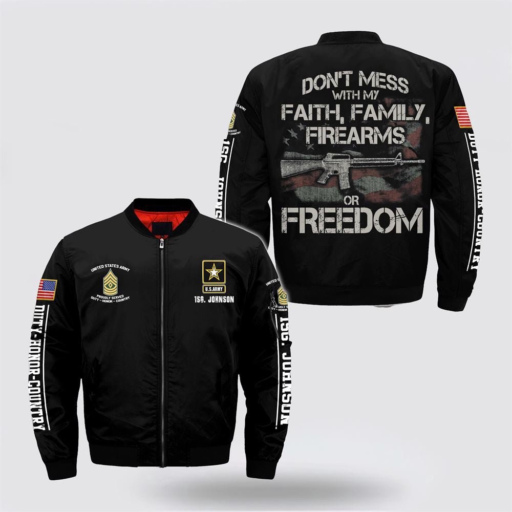 Army Bomber Jacket, Personalized Name Rank US Army Don't Mess With My Faith Family Firearms Bomber Jacket