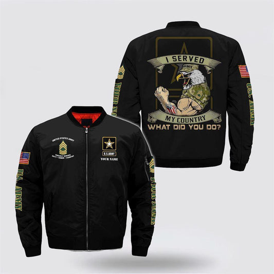 Army Bomber Jacket, Personalized Name Rank US Army I Served My Country Bomber Jacket