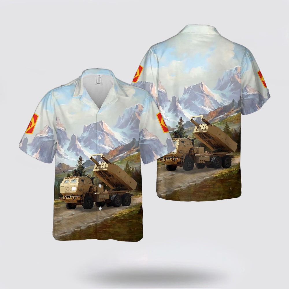 Army Hawaiian Shirt, US Army M142 HIMARS Of 75th Field Artillery Brigade Hawaiian Shirt