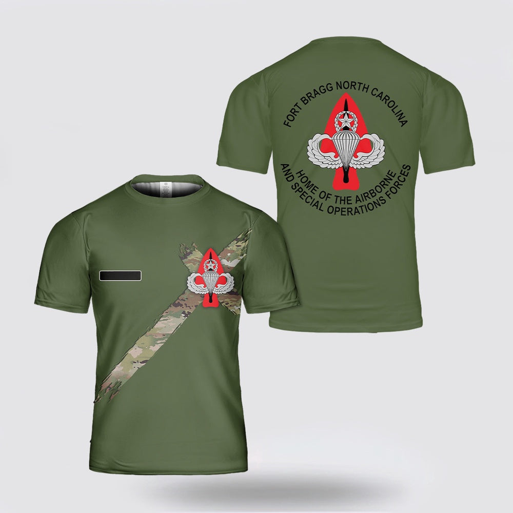 Army T Shirt, Custom Name Fort Bragg Home Of The Airborne And Special Operations Forces T Shirt 3D