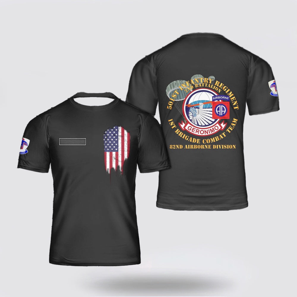 Army T Shirt, Custom Name US Army 501st Infantry Regt - 1st Bde Cbt Tm - 82nd Abn Div T Shirt 3D