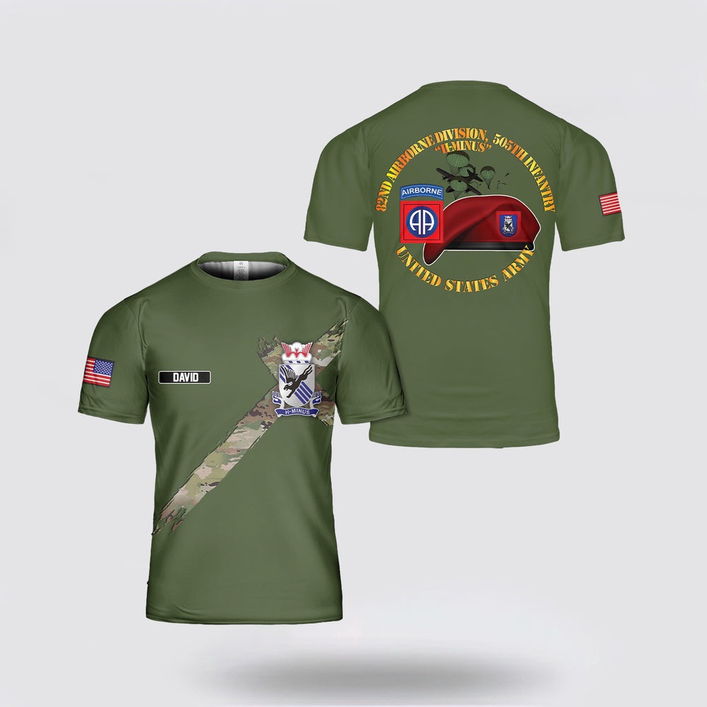 Army T Shirt, Custom Name US Army 82nd Airborne Division 505th Parachute Infantry Regiment T Shirt 3D