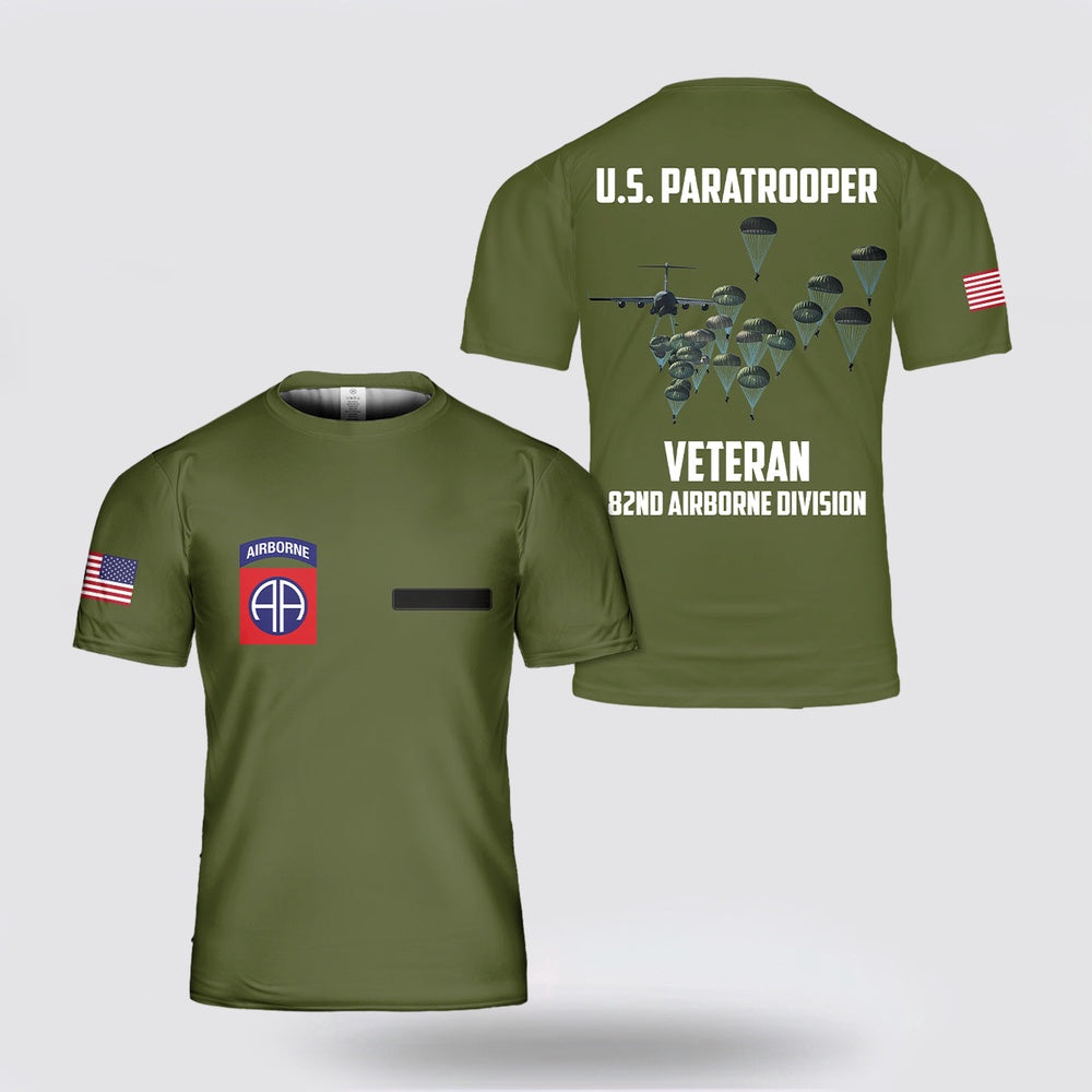Army T Shirt, Custom Name US Army Paratroopers With The 82nd Airborne Division Parachute Veteran T Shirt 3D