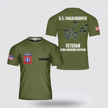 Army T Shirt, Custom Name US Army Paratroopers With The 82nd Airborne Division Parachute Veteran T Shirt 3D