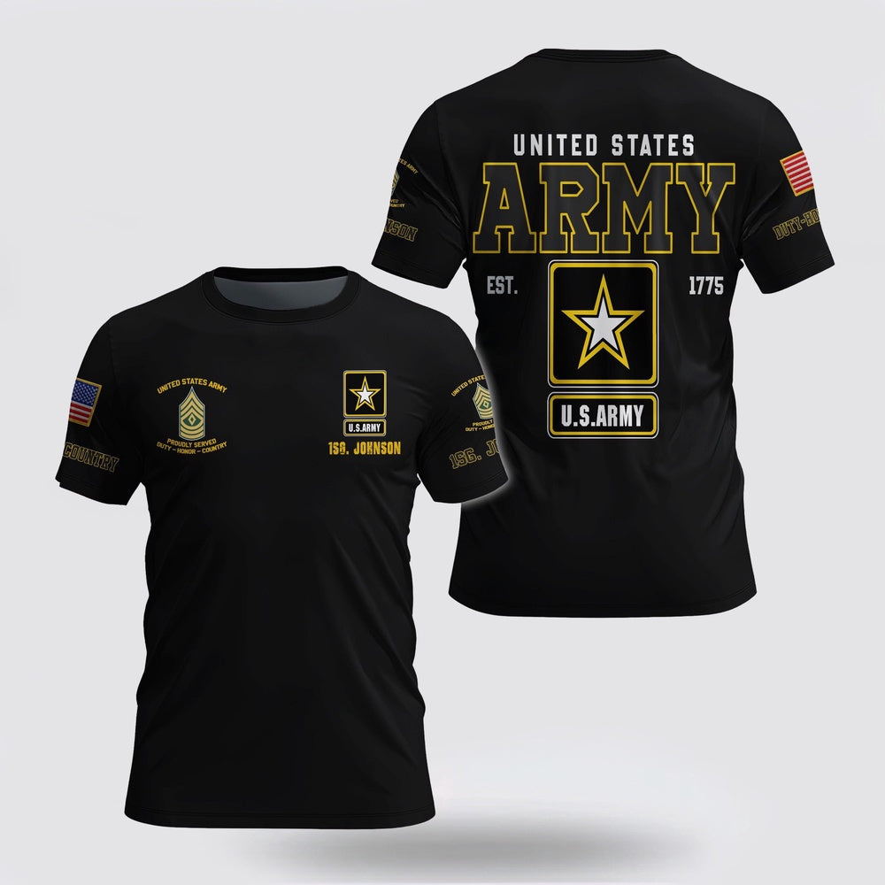 Army T Shirt, US Army 3D T Shirt Custom Your Name And Rank, Veteran T Shirt
