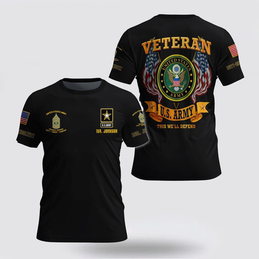 Army T Shirt, US Army Veteran 3D T Shirt Custom Your Name And Rank , US Army Veteran T Shirt, Veteran T Shirt