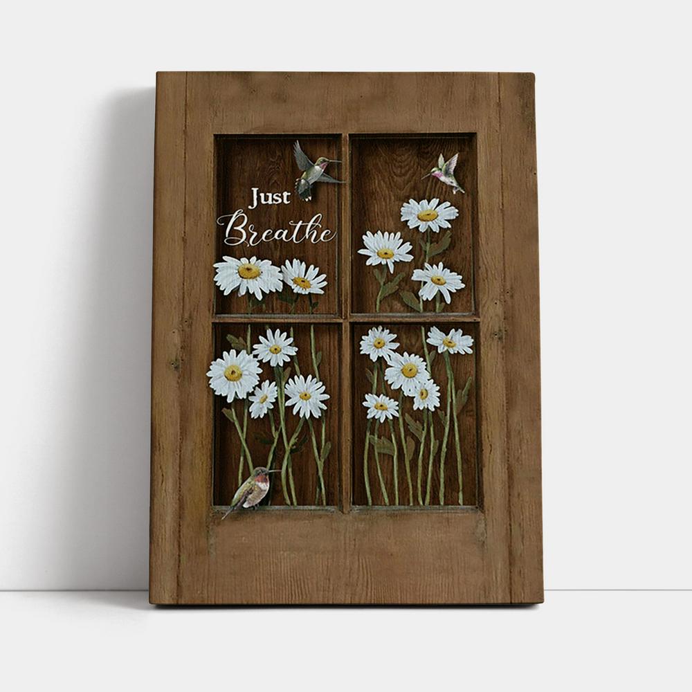 Baby Daisy Flower Hummingbird Just Breathe Canvas Wall Art - Christian Canvas Prints - Bible Verse Canvas Art