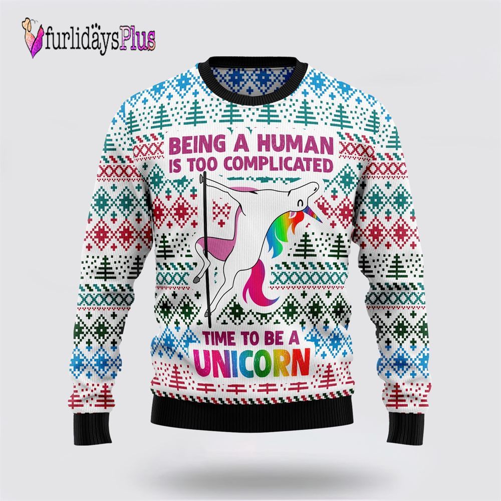 Be A Unicorn Ugly Christmas Sweater, Best Gift For Christmas