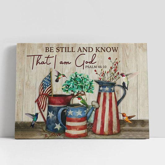 Be Still And Know Psalm 46 10 Canvas Wall Art, Christian Gifts Wall Canvas, Scripture Canvas Prints