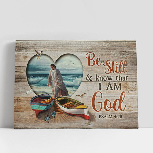 Be Still And Know That I Am God Canvas, Boat Jesus Walking On Water Wall Art Canvas, Christian Gifts Wall Art, Religious Art