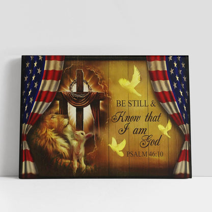 Be Still & Know That I Am God Psalm 46 10 Canvas Wall Art, Christian Gifts Wall Canvas, Scripture Canvas Prints