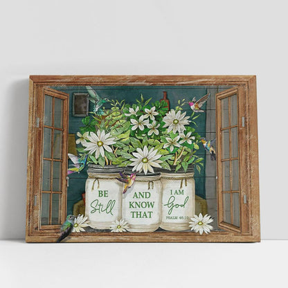 Be Still and Know That I Am God Canvas Wall Art, Psalm 46 10, Christian Gifts Wall Canvas, Scripture Canvas Prints