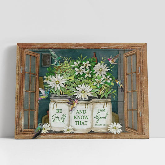 Be Still and Know That I Am God Canvas Wall Art, Psalm 46 10, Christian Gifts Wall Canvas, Scripture Canvas Prints