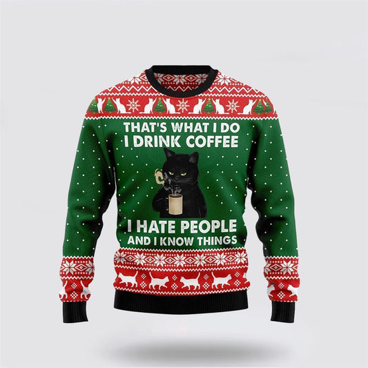 Black Cat Drink Coffee I Hate People Ugly Christmas Sweater, Christmas Sweater For Cat Lover