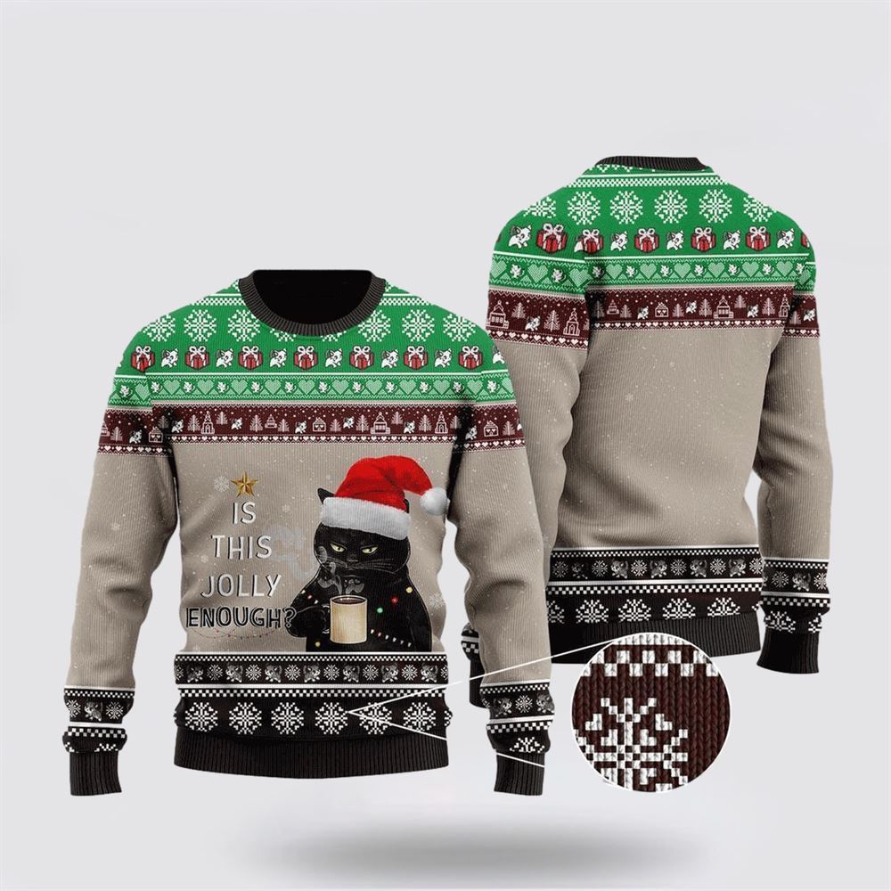 Black Cat Sweater Is This Jolly Enough Ugly Christmas Sweater, Christmas Sweater For Cat Lover