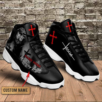 Black Cross Walk By Faith Jesus Custom Name Jd13 Shoes, Jesus Christ Shoes