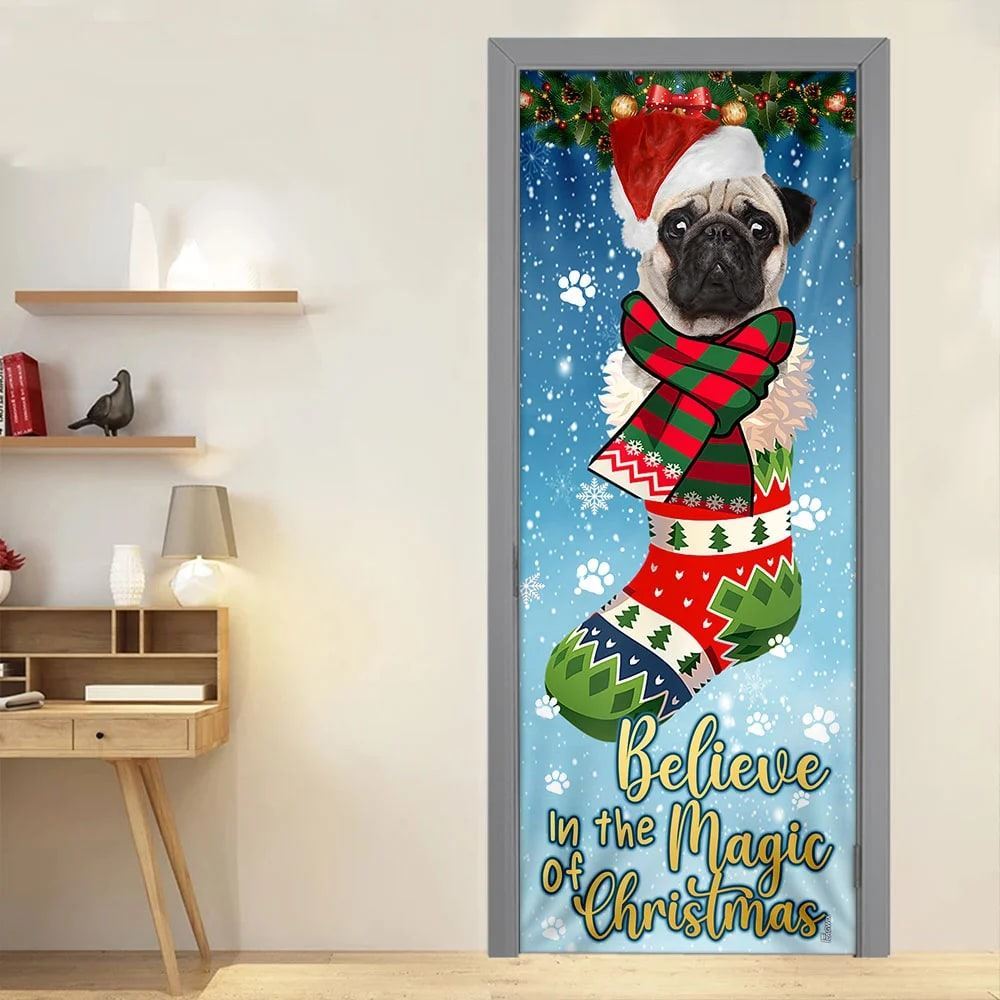 Bulldog In Sock Door Cover, Believe In The Magic Of Christmas Door Cover