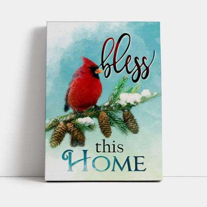 Cardinals Bird Bless This Home Christian Canvas Prints - Bible Verse Wall Decor - Jesus Wall Art Home Decor