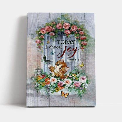 Cat Butterflies Today I Choose Joy Canvas Art - Jesus Wall Art Home Decor - Gift For Cat Lover