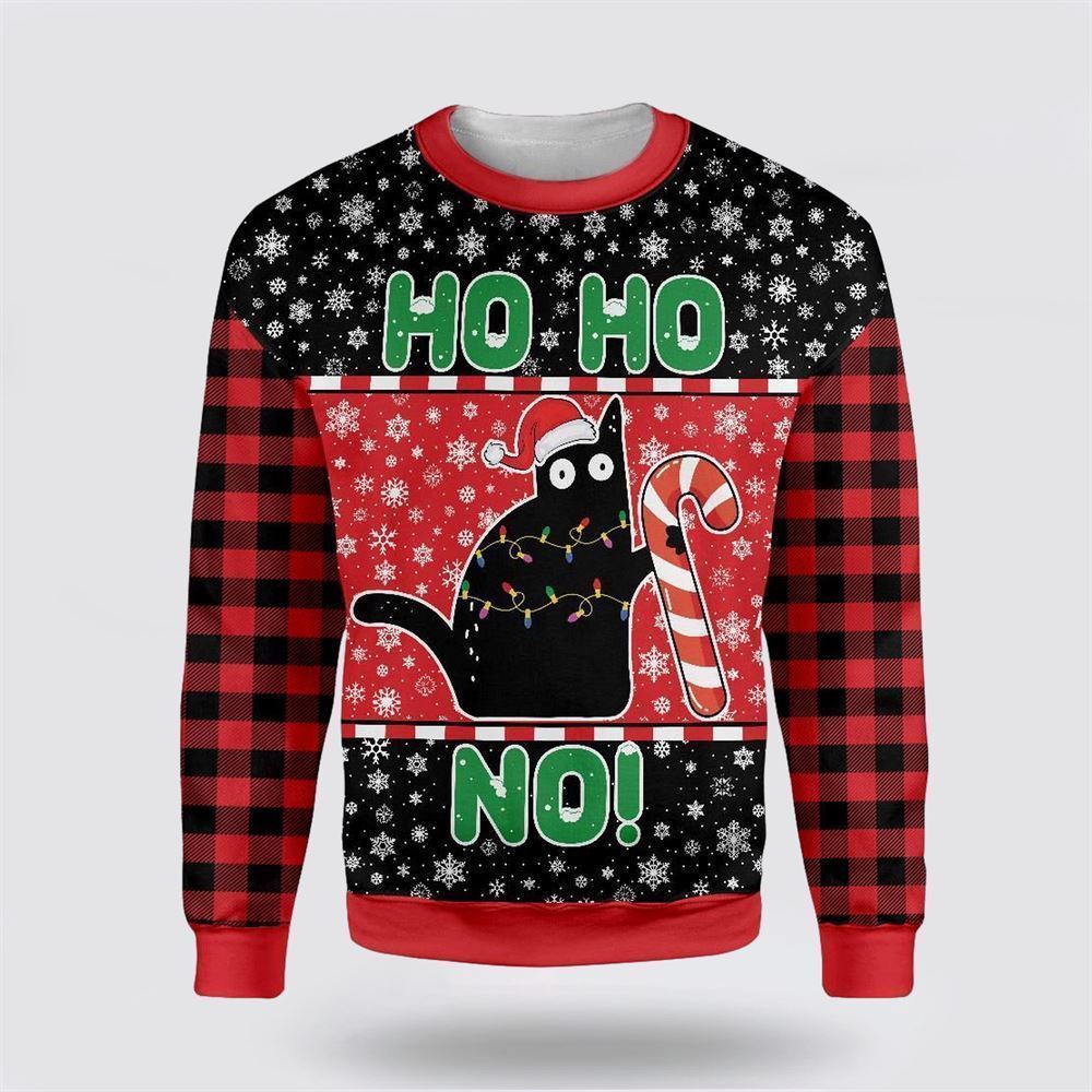 Cat Ho Ho No Christmas Ugly Christmas Sweater, Christmas Sweater For Cat Lover