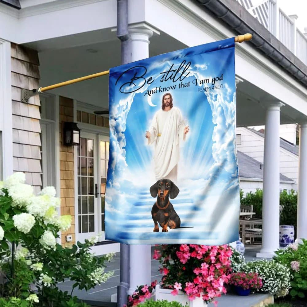 Christian Flag, Dachshund Jesus Be Still And Know That I Am God Flag, Outdoor Christian House Flag, The Christian Flag, Jesus Christ Flag