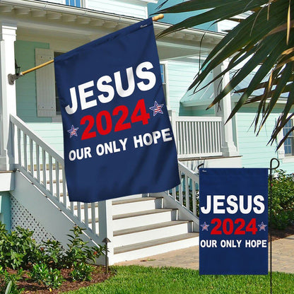 Christian Flag, Jesus 2024 Our Only Hope Flag, Christian House Flag, The Christian Flag, Jesus Christ Flag
