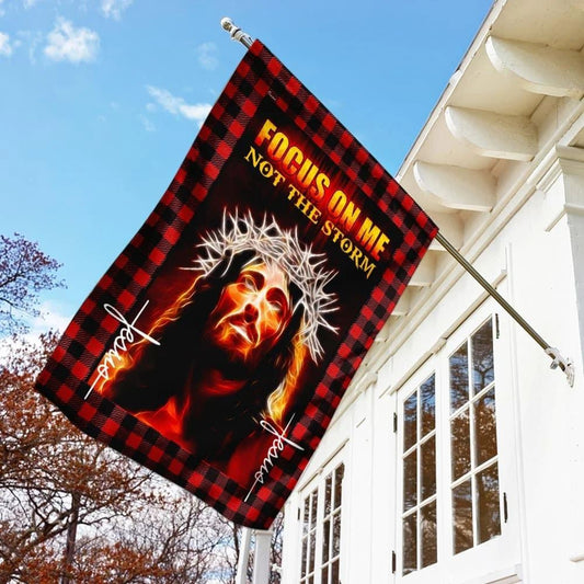 Christian Flag, Jesus Focus On Me Not The Storm House Flag, The Christian Flag, Jesus Christ Flag