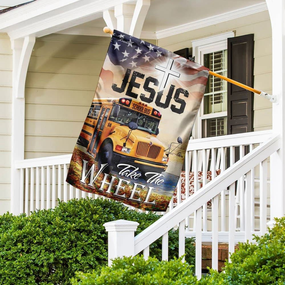 Christian Flag, School Bus Driver Jesus Take The Wheel House Flags, Jesus Christ Flag